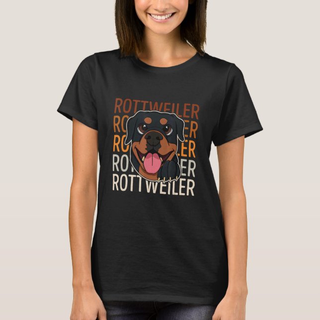 Rottweiler Dog Breeders Dog Owner Saying 32 T-Shirt (Front)