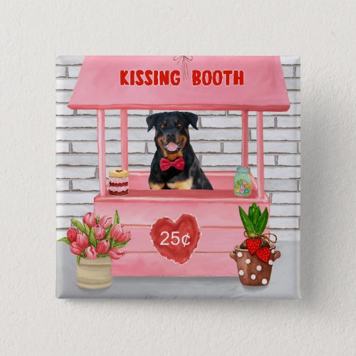 Rottweiler Dog Valentines Day Kissing Booth Button