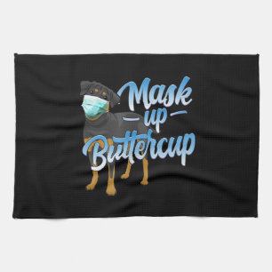 Rottweiler Dog with Mask - Mask up Buttercup Kitchen Towel