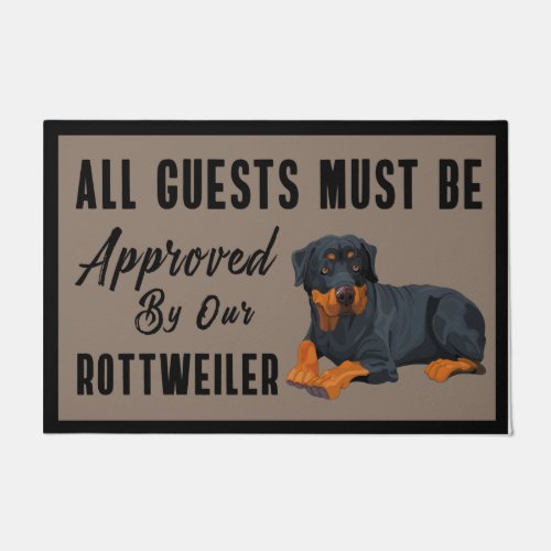 Rottweiler Doormat All Visitors Must Be Approved Doormat