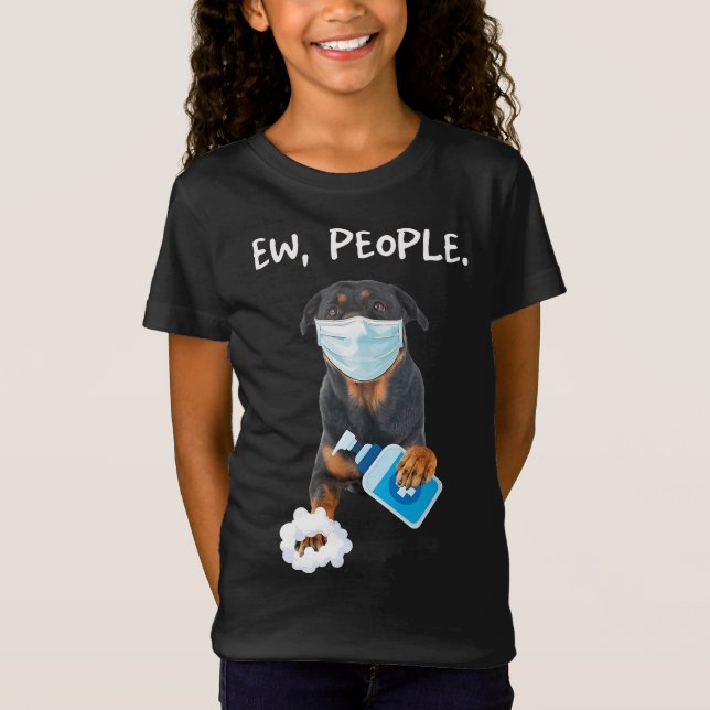 rottweiler Ew People Dog Wearing A Face Mask funny T-Shirt (Front)