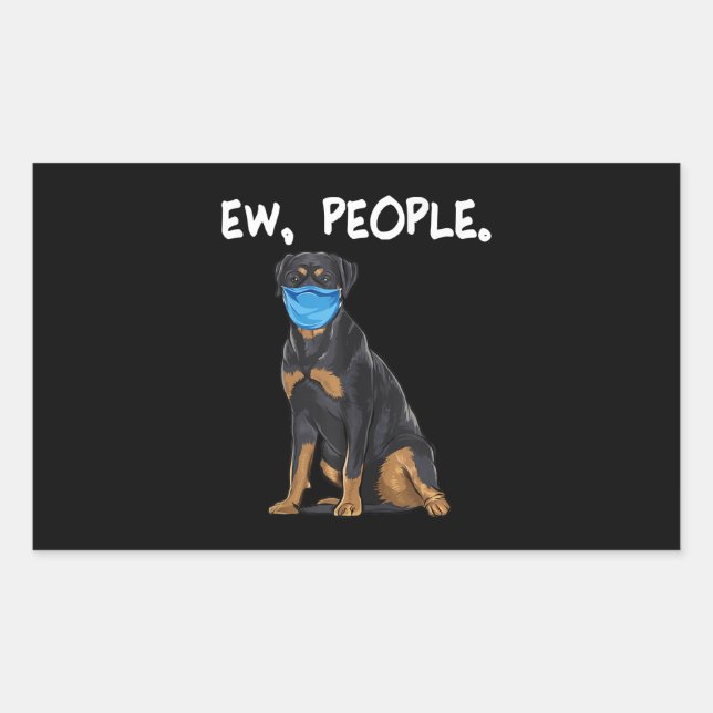 rottweiler ew people dog wearing face mask rectangular sticker (Front)