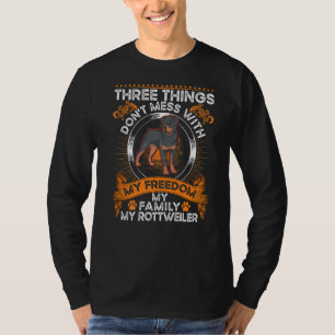 Rottweiler Freedom Family Rotti Rottweiler T-Shirt
