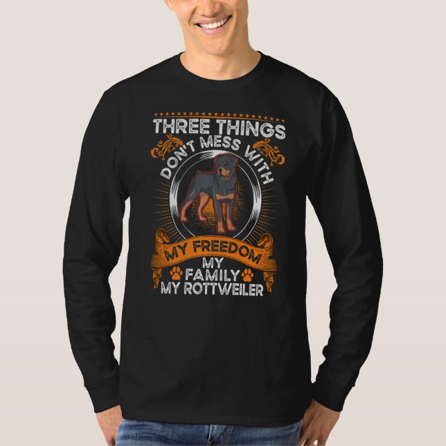Rottweiler Freedom Family Rotti Rottweiler T-Shirt (Front)