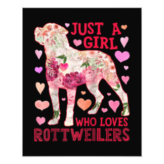 Rottweiler Just A Girl Who Loves Dog Photo Print
