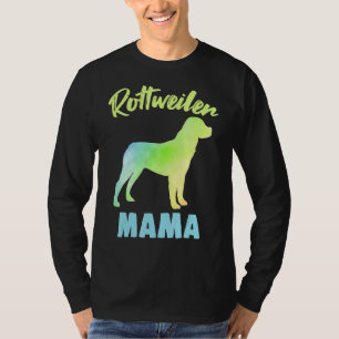 Rottweiler Mama Dog Owner Rottie Mom Animal Fur P T-Shirt