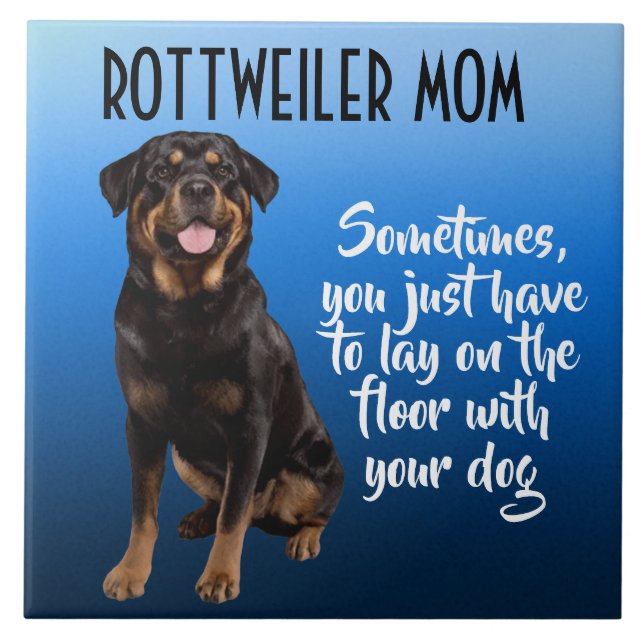 Rottweiler Mom Ceramic Tile (Front)