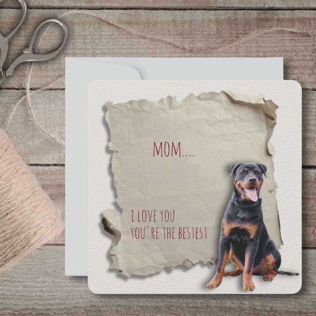 Rottweiler Mom Torn Paper Mothers Day  Card (Mothers Day is a great time to show mom how special she is, but any day is a day to say I love you!)