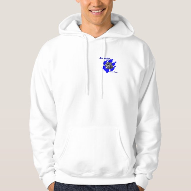 Rottweiler my true friend hoodie (Front)