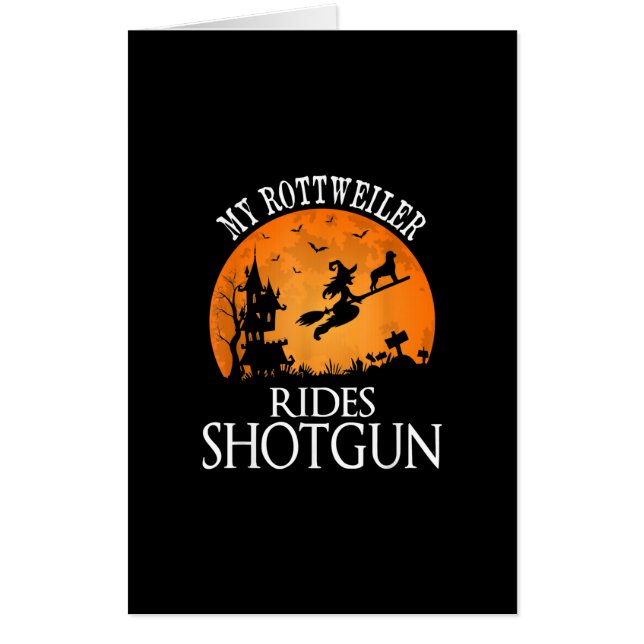 Rottweiler Rides Shotgun Dog Lover Halloween Party Card (Front)