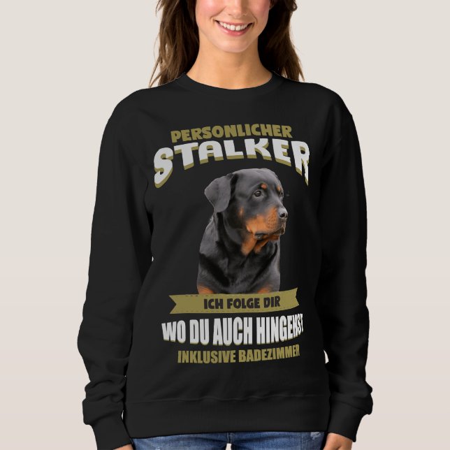 Rottweiler   Rotti Dog Sweatshirt (Front)