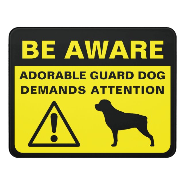Rottweiler Silhouette Funny Guard Dog Sign (Contemporary Front)