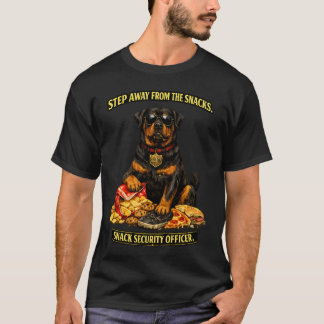 Rottweiler Snack Security Officer | Funny Dog T-Shirt