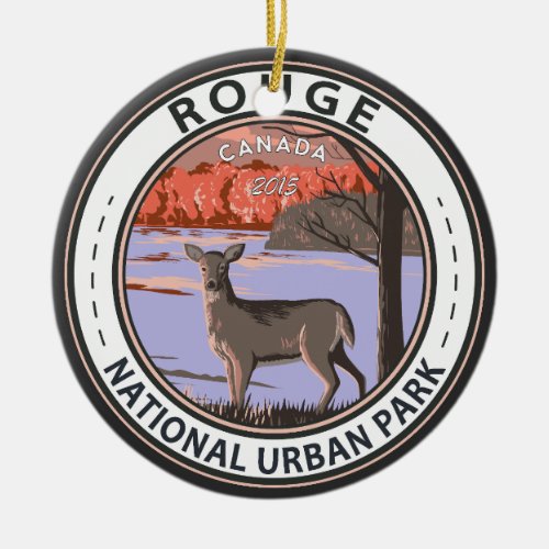 Rouge National Urban Park Canada Vintage Badge Ceramic Ornament