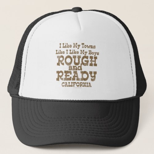 Rough and Ready Girlstyle Trucker Hat