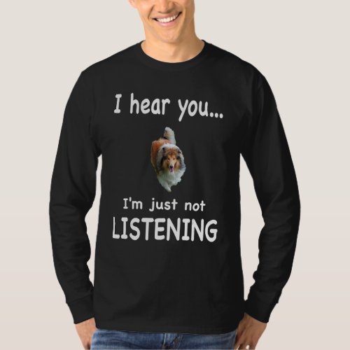 Rough Collie Dog - Rough Collie T-Shirt