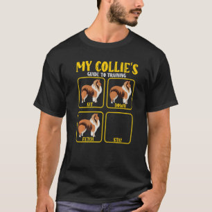 rough collie guide to training for collie moms dad T-Shirt