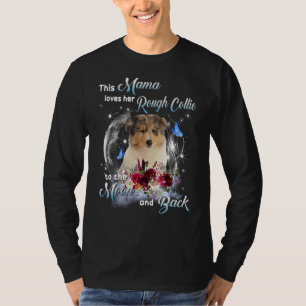 Rough Collie Mama Dog Mom Happy Mother's Day 1 T-Shirt