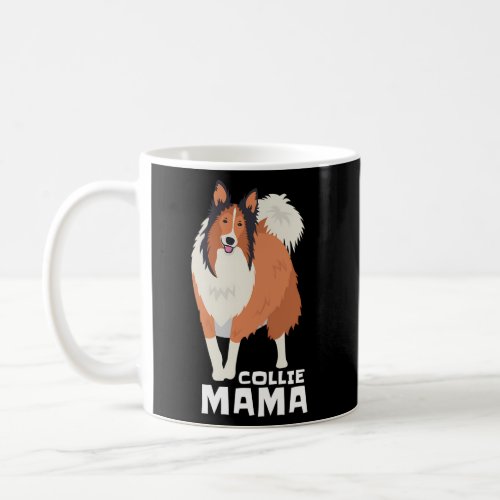 Rough Collie Mama Dog Pet Coffee Mug