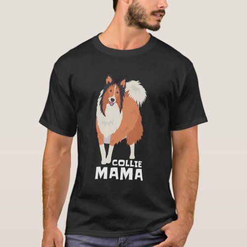 Rough Collie Mama Dog Pet T_Shirt