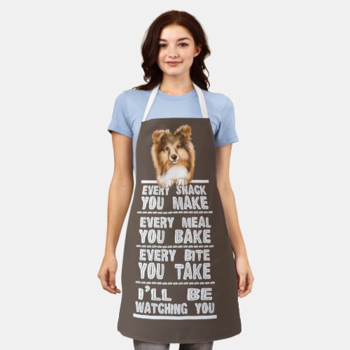 Rough Collie Sheltie Dog Every Snack You Make Apron