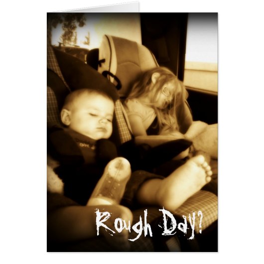 Rough Day Babies Cards (Front)