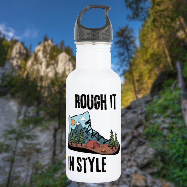 Rough It In Style | Fun Camping Life Adventure  Stainless Steel Water Bottle (Creator Uploaded)