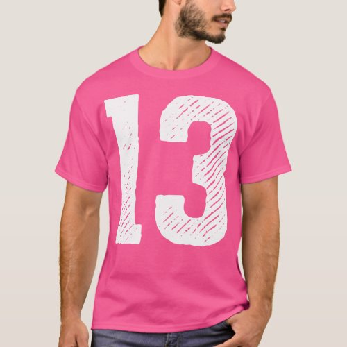 Rough Number 13 1 T_Shirt