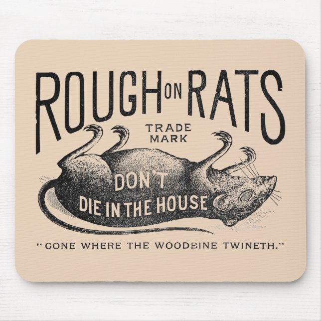 "Rough on Rats Advertisement"  Mouse Pad (Front)