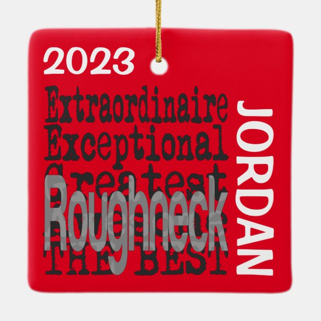 Roughneck Extraordinaire CUSTOM Ceramic Ornament (Back)