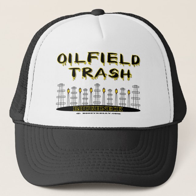 Roughneck,Hat,Oil Field Trash,Oil Rigs,Oil, Trucker Hat (Front)