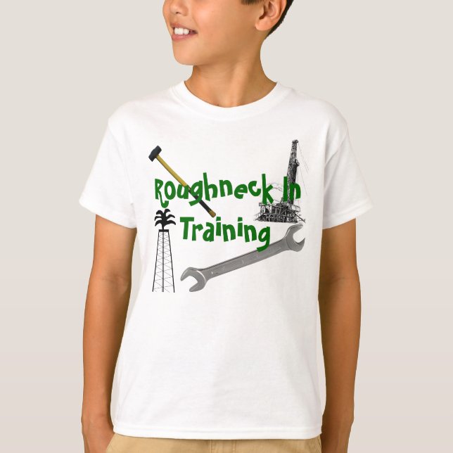 Roughneck In Training T-Shirt (Front)