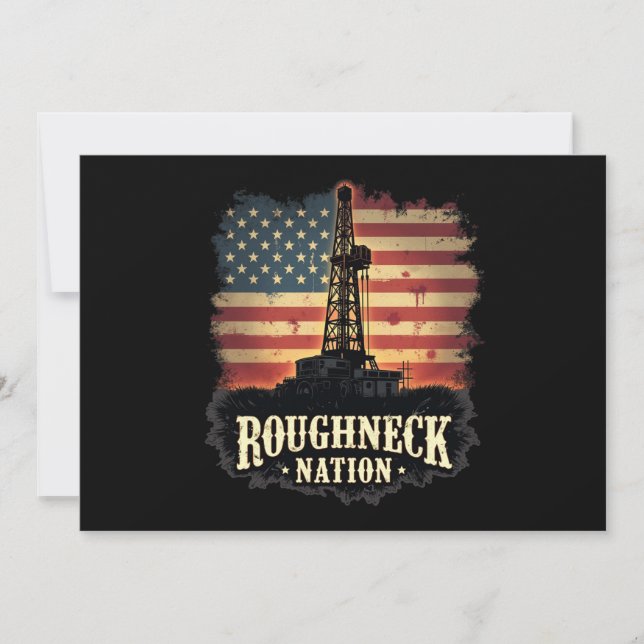 Roughneck Nation Oilfield American Worker Invitation (Front)