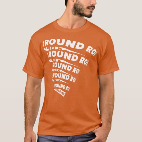 Round and Round twister typography T_Shirt