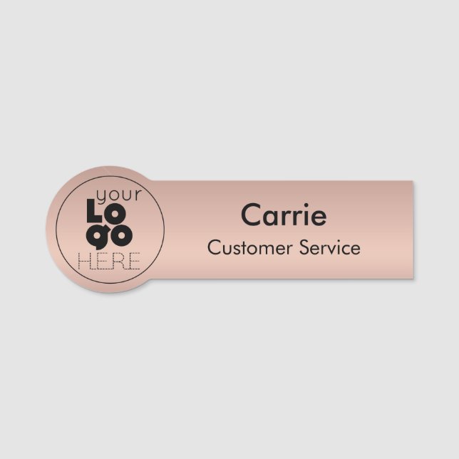 Round Business Logo Metallic Rose Gold Name Tag (Front)