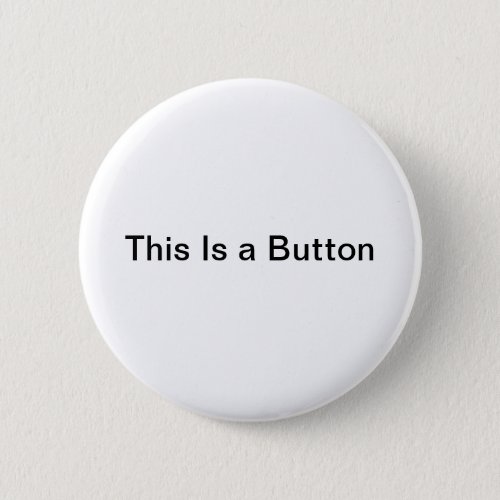 Round Button Standard 2 Inch Button