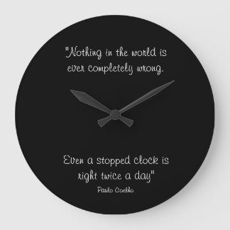 Round Clock with Paulo Coelho Quote