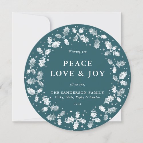 Round Green Holly Wreath Peace Love  Joy Holiday Card