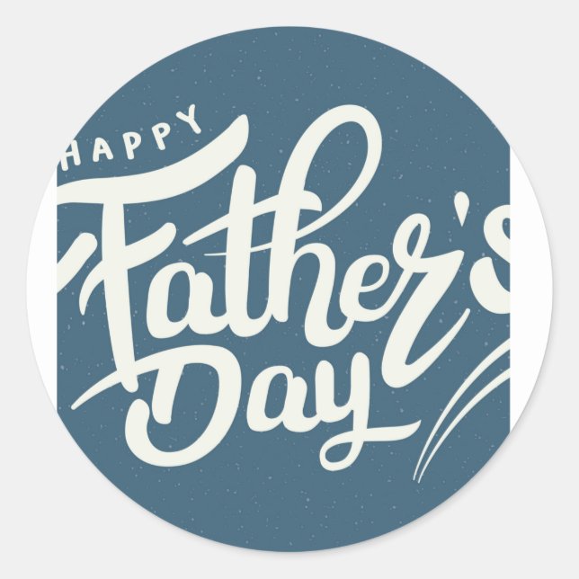 Round Happy Fathers Day Sticker (Front)