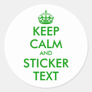 Round Keep Calm Stickers in green personalizable