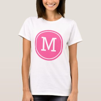 Round Monogram Pink T-shirt by FINEandDANDY at Zazzle