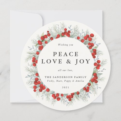 Round Red Berries Peace Love  Joy Holiday Card