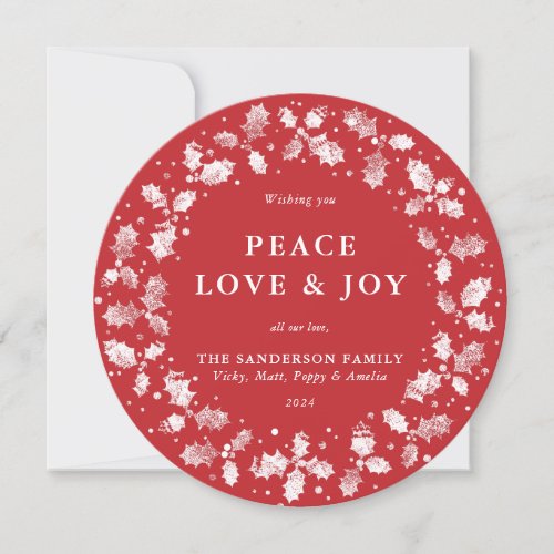 Round Red Holly Wreath Peace Love  Joy Holiday Card