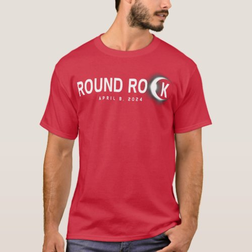 Round Rock exas Eclipse Souvenir April 8th 2024  T_Shirt