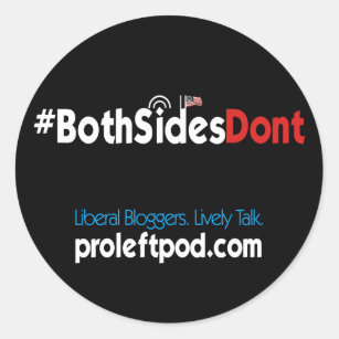 Round Stickers (4/pg) - #BothSidesDont