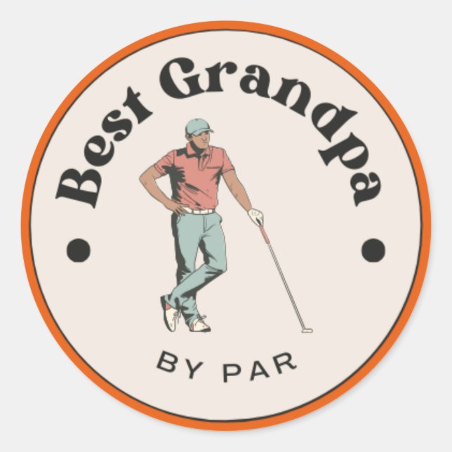 Round Stickers  - Best Grandpa by Par  (Front)