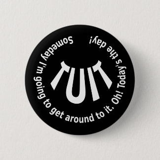 Round TUIT Button