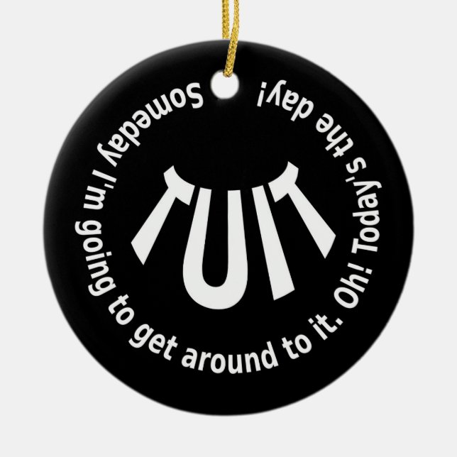 Round TUIT Ceramic Ornament (Front)