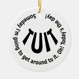 Round TUIT Ceramic Ornament