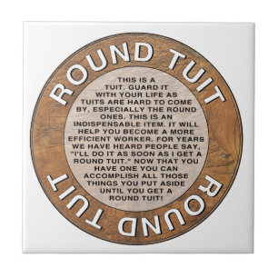 Round Tuit Ceramic Tile